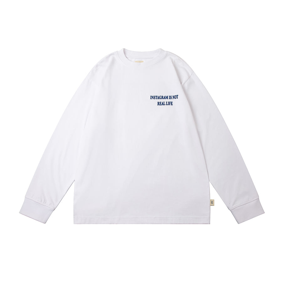 INSTAGRAM IS NOT REAL LIFE LONG TEE - WHITE